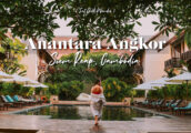 [รีวิว] โรงแรม อนันตรา อังกอร์ รีสอร์ท (Anantara Angkor Resort Siem Reap) เยือนนครวัด-นครธม อย่างหรู...